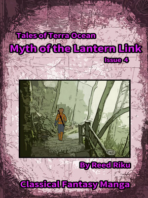 cover image of Myth of the Lantern Link, Volume 4